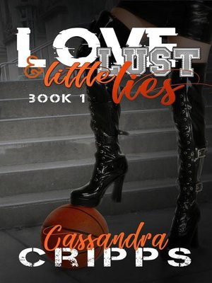 cover image of Love, Lust & Little Lies
